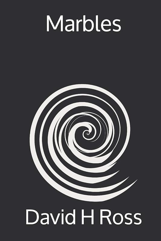 Marbles by David H Ross