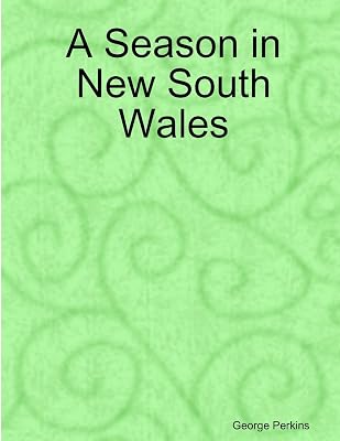 A Season in New South Wales