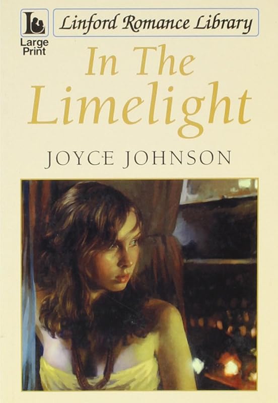 In The Limelight (LIN) by Joyce Johnson