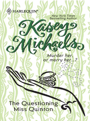 The Questioning Miss Quinton (Reader's Choice) by Kasey Michaels