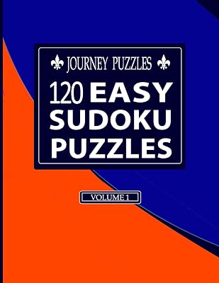 Journey Puzzles: 120 Easy Sudoku Puzzles(Volume 1)