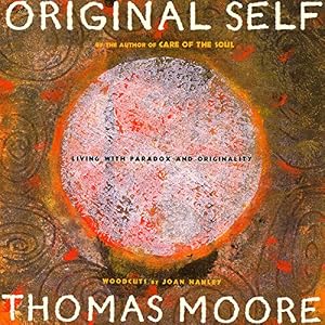The Original Self by Thomas Moore
