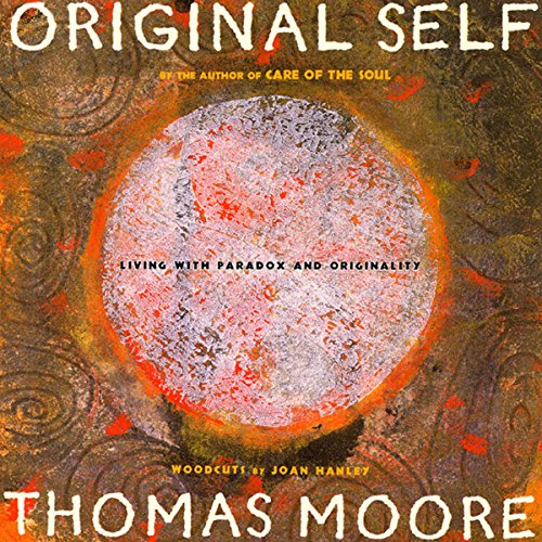 The Original Self by Thomas Moore