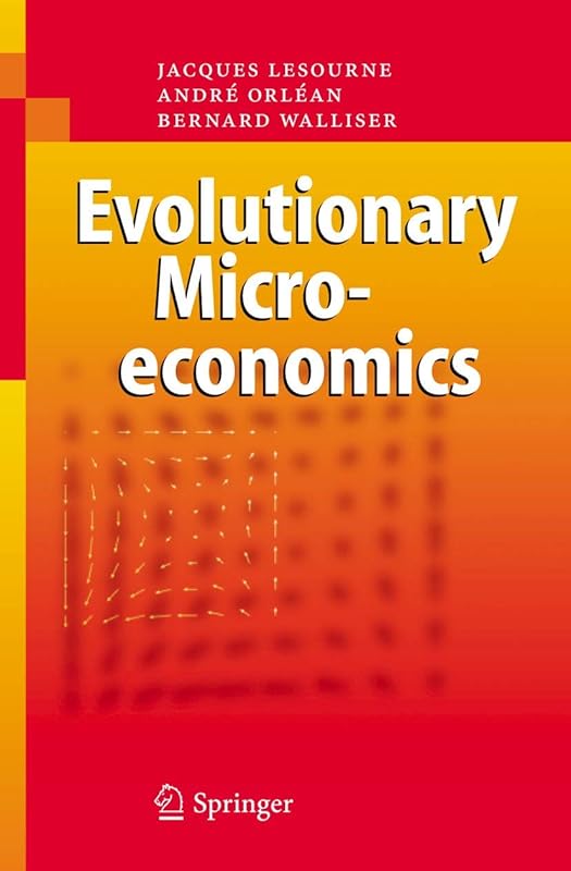 Evolutionary Microeconomics by Jacques Lesourne