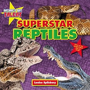 Superstar reptiles