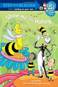 Show me the Honey by Tish Rabe