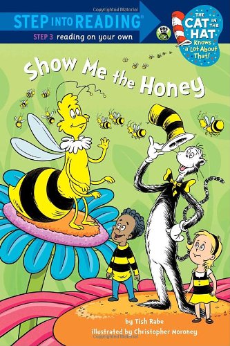 Show me the Honey by Tish Rabe