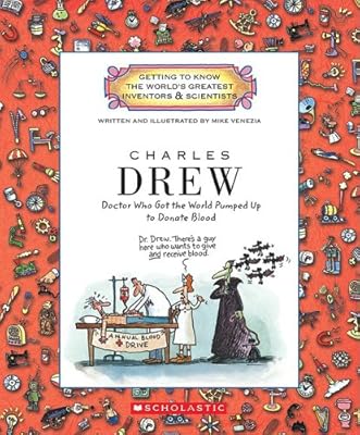 Charles Drew: Doctor Who Got the World Pumped Up to Donate Blood