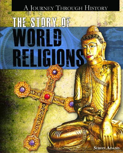 The Story of World Religions by Simon Adams
