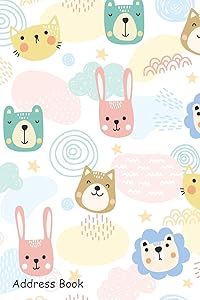 Address Book: For Contacts, Addresses, Phone, Email, Note,Emergency Contacts,Alphabetical Index With Cute Animals Pattern