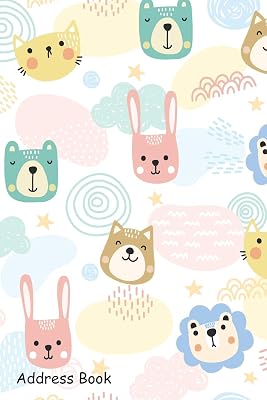 Address Book: For Contacts, Addresses, Phone, Email, Note,Emergency Contacts,Alphabetical Index With Cute Animals Pattern