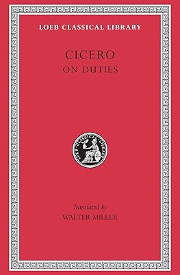 On Duties (Loeb Classical Library)