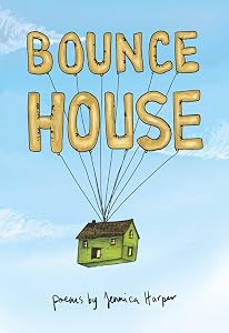 Bounce House by Jennica Harper