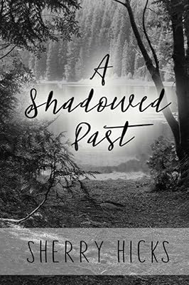 A Shadowed Past