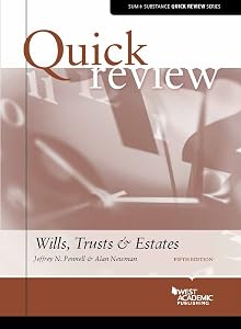 Quick Review of Wills, Trusts, and Estates (Quick Review Series) by Jeffrey N. Pennell