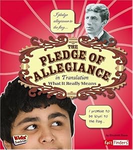 The Pledge of Allegiance in Translation: What It Really Means (Fact Finders: Kids' Translations)
