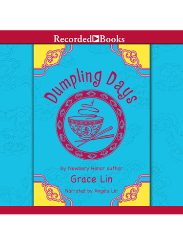 Dumpling Days by Grace Lin