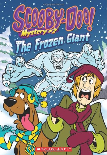 Scooby-Doo Mystery #2: The Frozen Giant by Kate Howard