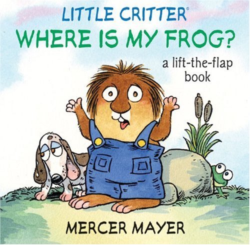 Little Critter&reg; Where Is My Frog? by Mercer Mayer