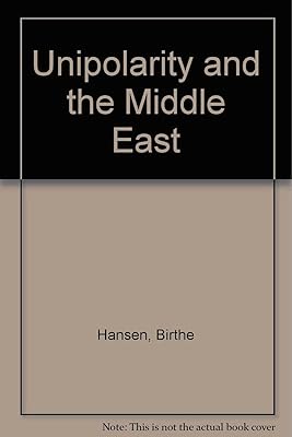 Unipolarity & Middle East