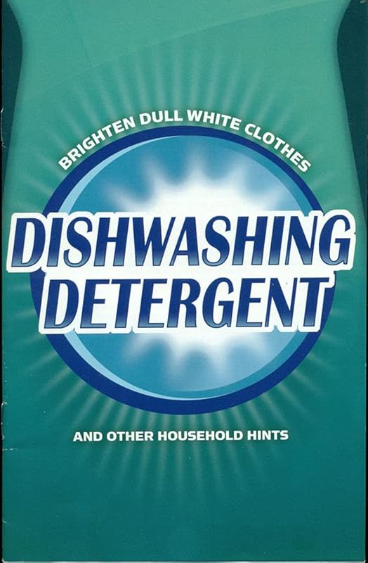 DISHWASHING DETERGENT: Brighten Dull White Clothes and Other Household Hints by Jeff Davidson