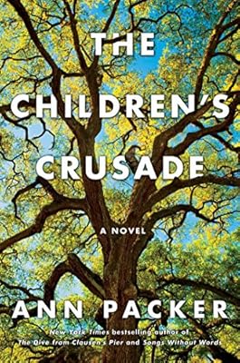 The Children's Crusade: A Novel