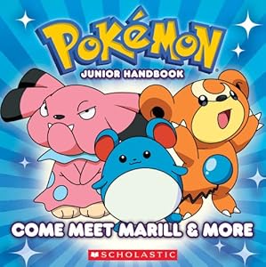 Pokemon Junior Handbook: Come Meet Marill &amp; More