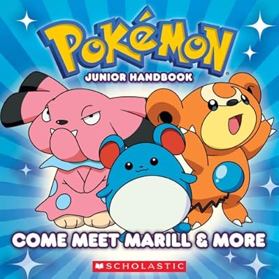 Pokemon Junior Handbook: Come Meet Marill &amp; More