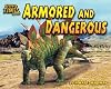 Armored and Dangerous