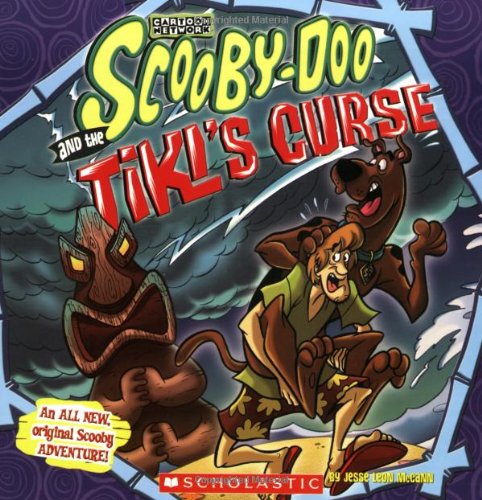 Scooby-doo and the Tiki's Curse by Jesse Leon McCann