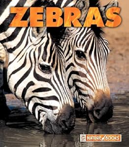 Zebras (New Naturebooks)