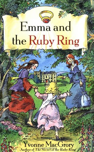 Emma and the Ruby Ring by Yvonne MacGrory