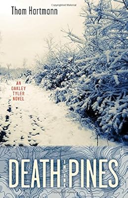 Death in the Pines: An Oakley Tyler Novel