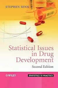 Statistical Issues in Drug Development by Stephen S. Senn