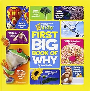 National Geographic Little Kids First Big Book of Why