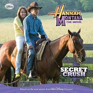 Hannah Montana: The Movie: Secret Crush