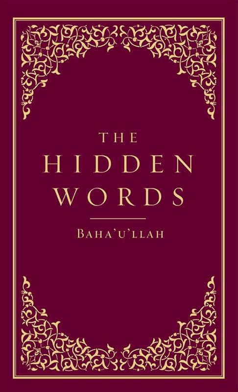 The Hidden Words by Baha'u'llah