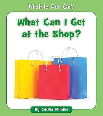 What Can I Get at the Shop? (What to Put On?)