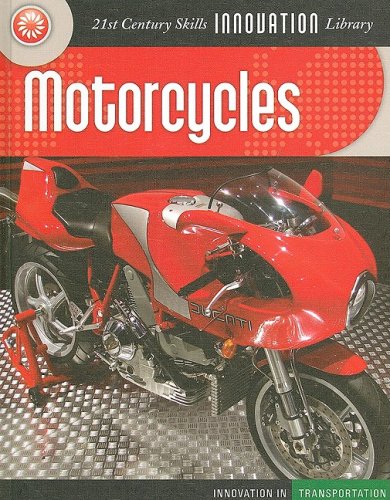 Motorcycles (21st Century Skills Innovation Library) by Vicky Franchino