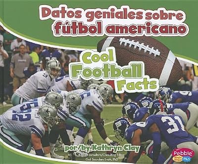 Datos geniales sobre f&uacute;tbol americano/Cool Football Facts