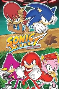 Sonic Select Book 6 by Sonic Scribes