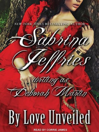 By Love Unveiled by Sabrina Jeffries