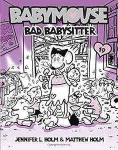 Babymouse #19: Bad Babysitter