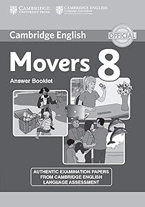 Cambridge English Young Learners 8 Movers Answer Booklet: Authentic Examination Papers from Cambridge English Language Assessment by Cambridge English