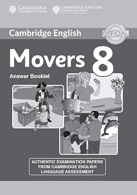 Cambridge English Young Learners 8 Movers Answer Booklet: Authentic Examination Papers from Cambridge English Language Assessment