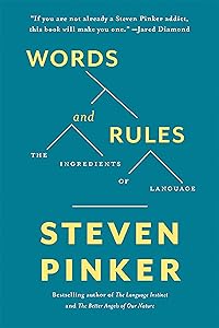 Words and Rules: The Ingredients Of Language (Science Masters Series)