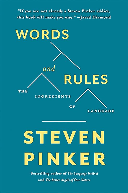 Words and Rules: The Ingredients Of Language (Science Masters Series) by Steven Pinker