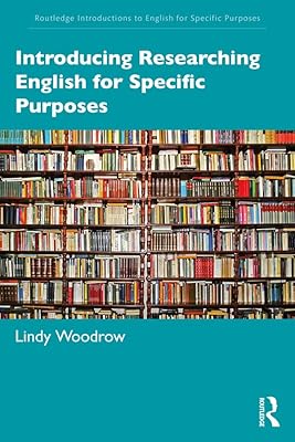 Introducing Researching English for Specific Purposes (Routledge Introductions to English for Specific Purposes)
