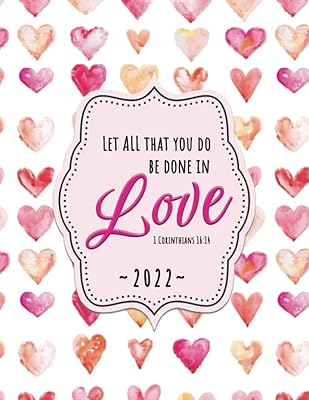 Christian Planner 2022: Weekly and Monthly Faith Focused Design includes Inspiring Bible Verses and Blank Lined sections for Appointments, Monthly Reflections, Prayers, and Planning