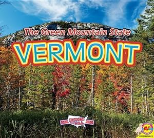 Vermont, with Code: The Green Mountain State